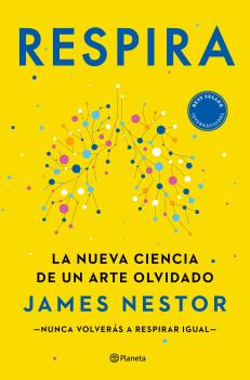 RESPIRA  LA NUEVA CIENCIA DE UN ARTE OLVIDADO