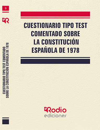 CONSTITUCION ESPAÑOLA TEST COMENTADO