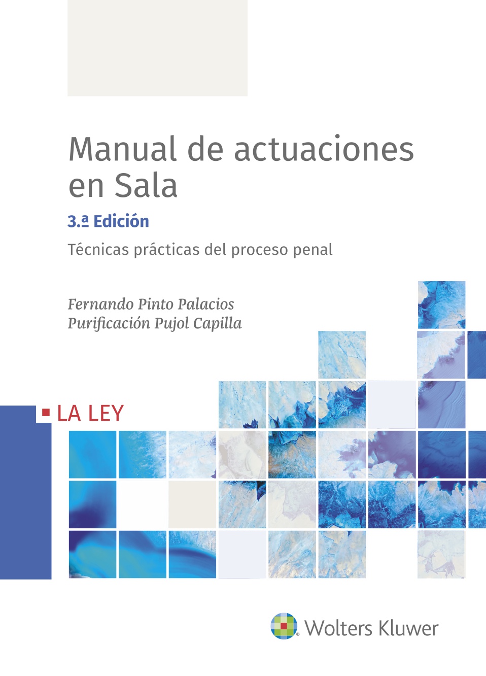 MANUAL DE ACTUACIONES EN SALA TECNICAS PRACTICAS DEL PROCESO PENAL 2020