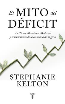 MITO DEL DEFICIT TEORIA MONETARIA MODERNA