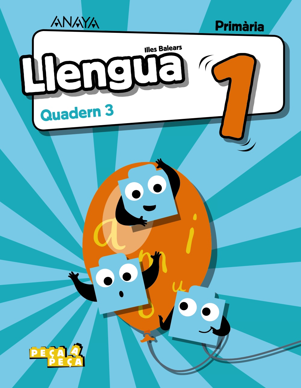 LLENGUA 1 QUADERN 3 PEÇA A PEÇA