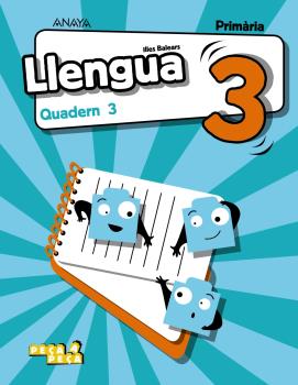 LLENGUA 3 PEÇA A PEÇA QUADERN 3*21
