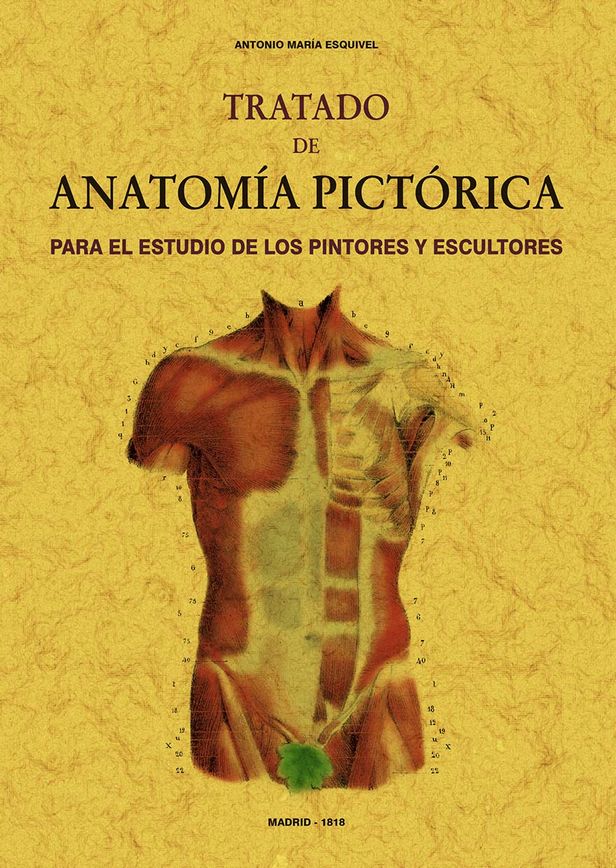 TRATADO DE ANATOMIA PICTORICA PARA EL ESTUDIO DE PINTORES Y ESCULTORES