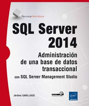 SQL SERVER 2014 ADMINISTRACION DE UNA BASE DE DATOS TRANSACCIONAL CON SQL**************