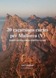 20 EXCURSIONS CURTES PER MALLORCA V
