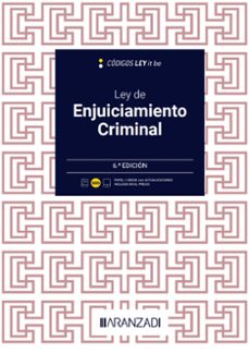 LEY DE ENJUICIAMIENTO CRIMINAL ANILLAS 2023