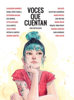 VOCES QUE CUENTAN  UNA ANTOLOGIA