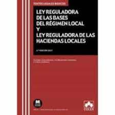 LEY REGULADORA DE LAS BASES DEL REGIMEN LOCAL Y LEY REGULADORA DE LAS HACIENDAS LOCALES