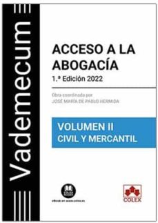 ACCESO A LA ABOGACIO 2022 VOL 2 CIVIL Y MERCANTIL