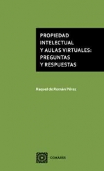 PROPIEDAD INTELECTUAL Y AULAS VIRTUALES PREGUNTAS Y RESPUESTAS