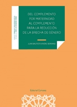 DEL COMPLEMENTO POR MATERNIDAD AL COMPLEMENTO PARA LA REDUCCION DE LA BRECHA DE GENERO