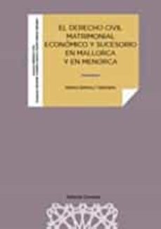 DERECHO CIVIL MATRIMONIAL ECONOMICO Y SUCESORIO EN MALLORCA Y MENORCA