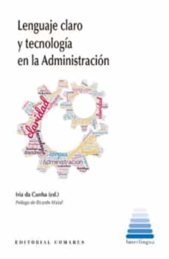 LENGUAJE CLARO Y TECNOLOGIA EN LA ADMINISTRACION