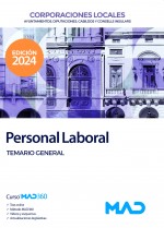 CORPORACIONES LOCALES 2024 PERSONAL LABORAL TEMARIO GENERAL