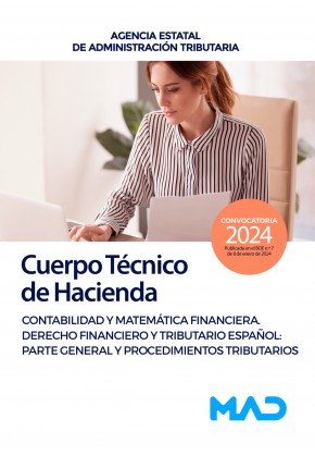 HACIENDA CUERPO TECNICO 2024 CONTABILIDAD Y MATEMATICA FINANCIERA DERECHO FINANCIERO Y TRIBU