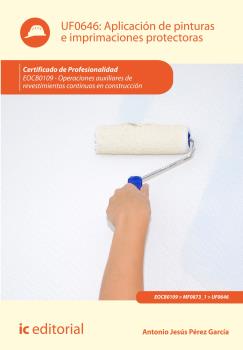 APLICACION DE PINTURAS E IMPRIMACIONES PROTECTORAS UF0646