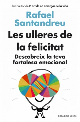 ULLERES DE LA FELICITAT