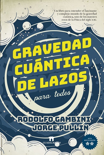 GRAVEDAD CUANTICA DE LAZOS PARA TODOS