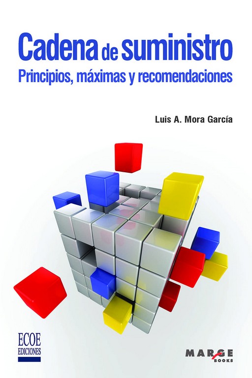 CADENA DE SUMINISTRO PRINCIPUIOS MAXIMAS Y RECOMENDACIONES