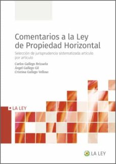 COMENTARIOS A LEY DE PROPIEDAD HORIZONTAL