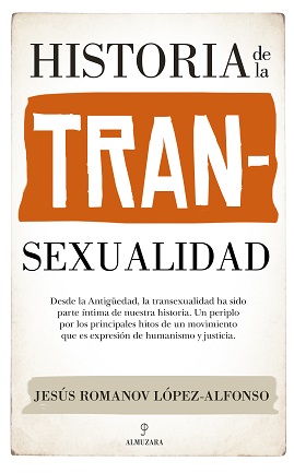 HISTORIAS DE LA TRANSEXUALIDAD