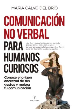 COMUNICACION NO VERBAL PARA HUMANOS CURIOSOS