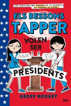 BESSONS TAPPER VOLEN SER PRESIDENTS