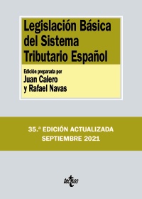 LEGISLACION BASICA DEL SISTEMA TRIBUTARIO ESPAÑOL 2022