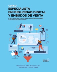 ESPECIALISTA EN PUBLICIDAD DIGITAL Y EMBUDOS DE VENTA