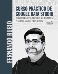 GOOGLE DATA STUDIO CURSO PRACTICO