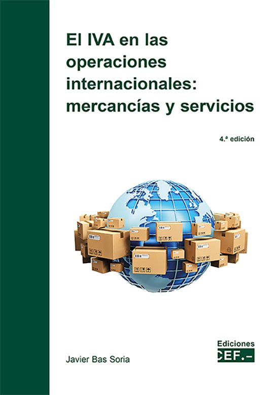 IVA EN LAS OPERACIONES INTERNACIONALES MERCANCIAS Y SERVICIOS