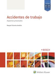 ACCIDENTES DE TRABAJO ASPECTOS PROCESALES