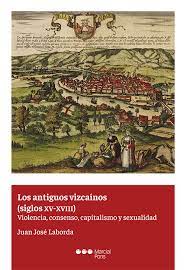 ANTIGUOS VIZCAINOS SIGLOS XV-XVIII