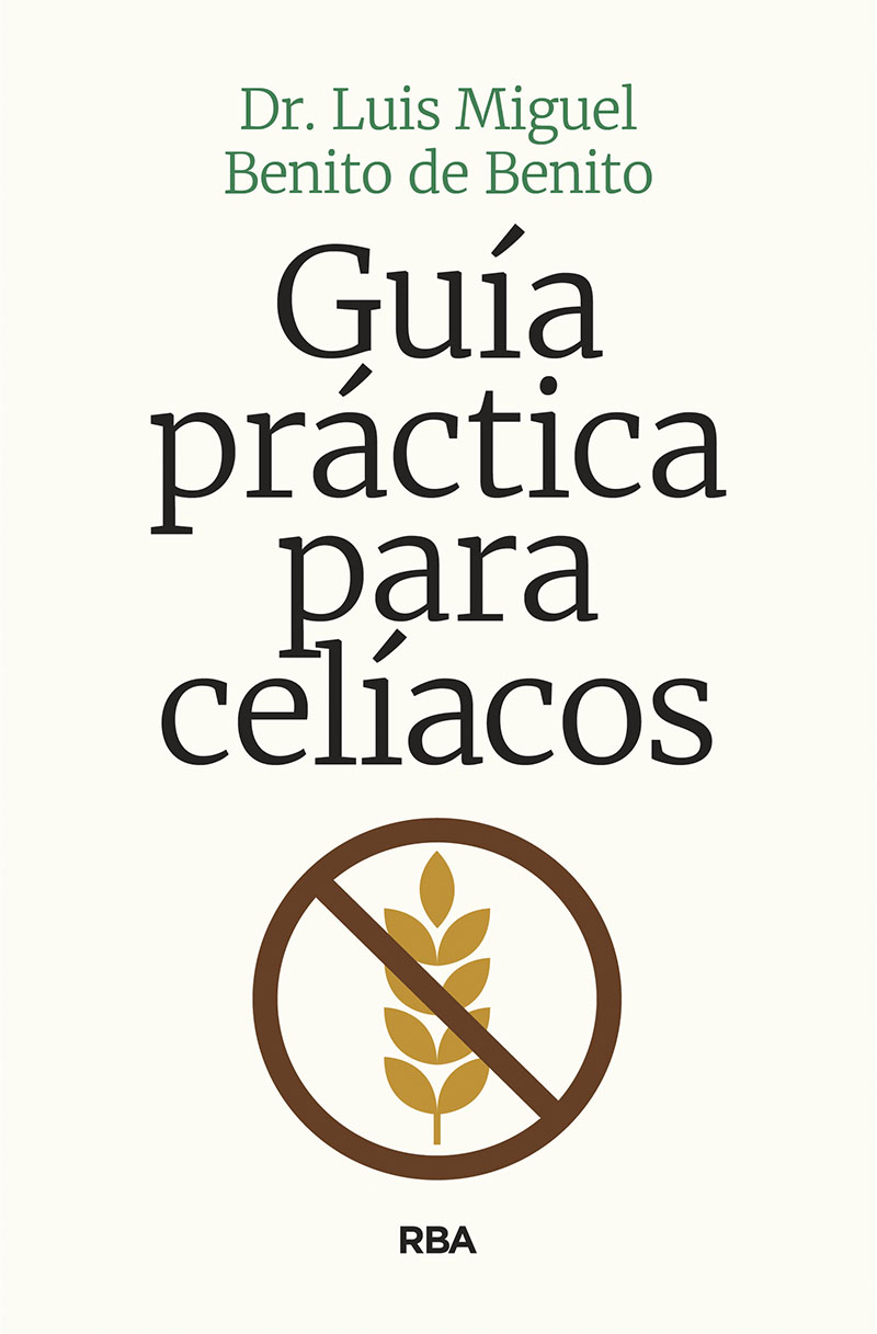 MANUAL SOBRE EL GLUTEN Y LA CELIAQUIA