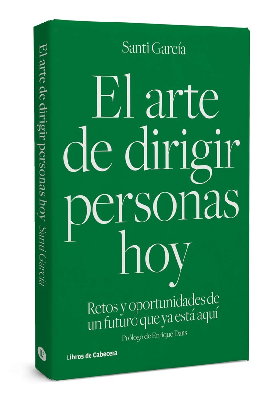 ARTE DE DIRIGIR PERSONAS HOY