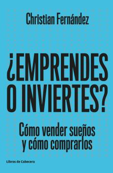 EMPRENDES O INVIERTES?