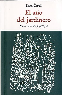 AÑO DEL JARDINERO, EL