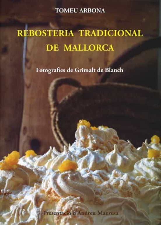 REBOSTERIA TRADICIONAL DE MALLORCA