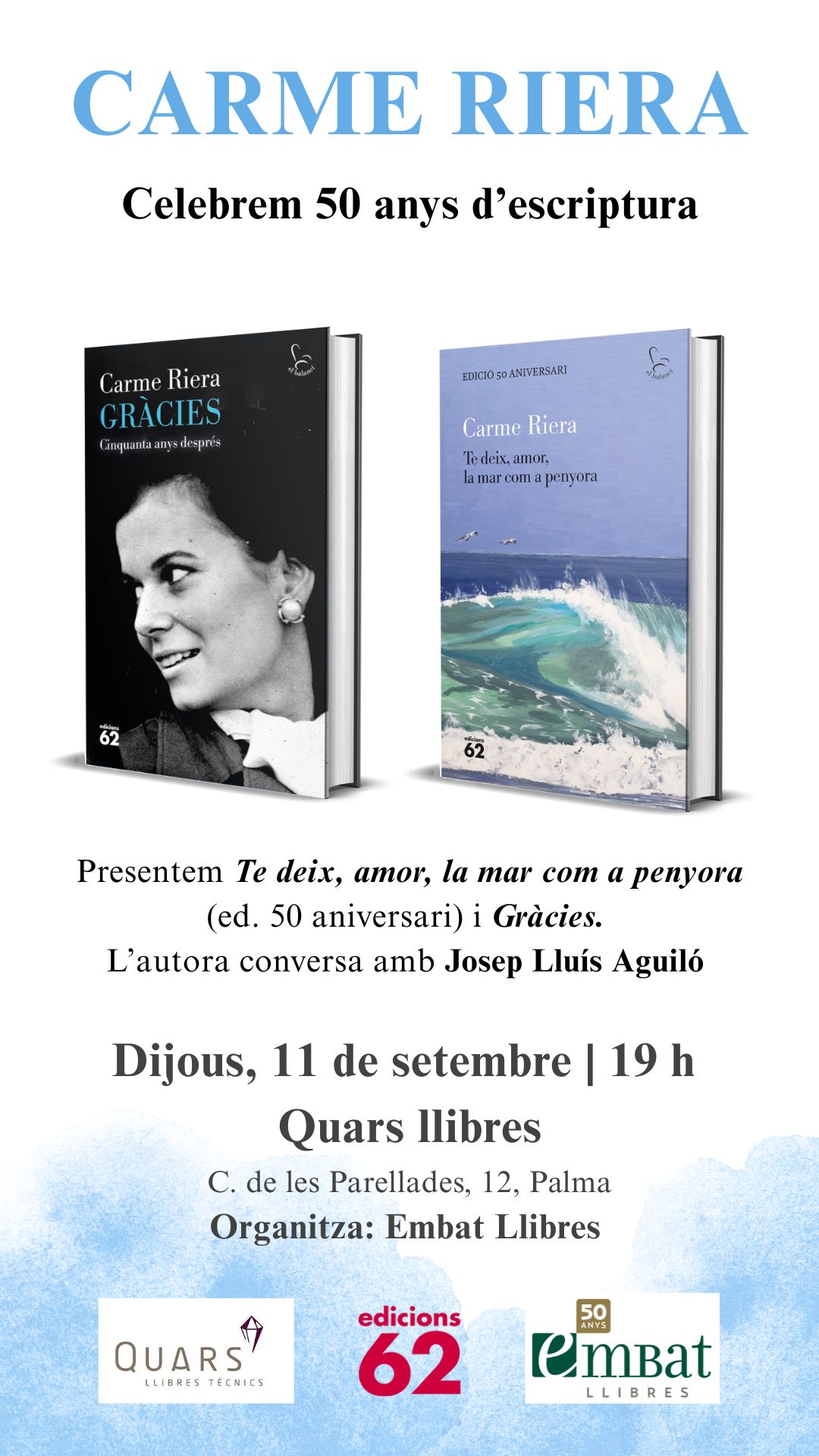 Te deix, amor, la mar com a  ...