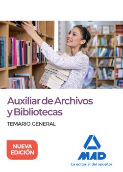 AUXILIAR DE ARCHIVOS Y BIBLIOTECAS TEMARIO GENERAL