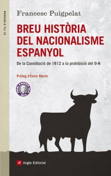 BREU HISTORIA DEL NACIONALISME ESPANYOL