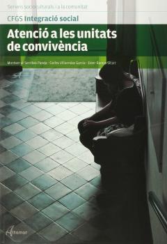 ATENCIO A LES UNITATS DE CONVIVENCIA CFGS INTEGRACIO SOCIAL