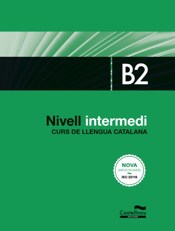CURS DE LLENGUA CATALANA B2 NIVELL INTERMEDI