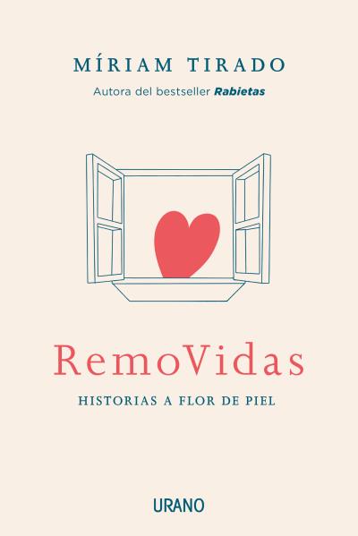 REMOVIDAS HISTORIAS A FLOR DE PIEL