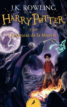 HARRY POTTER 7 LAS RELIQUIAS DE LA MUERTE