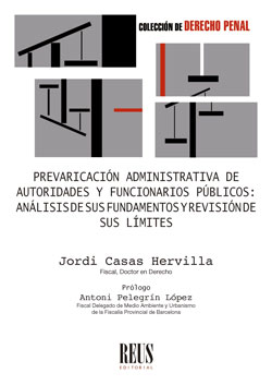 PREVARICACION ADMINISTRATIVA DE AUTORIDADES Y FUNCIONARIOS PUBLICOS