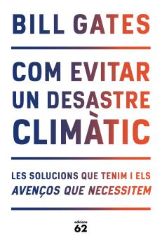 COM EVITAR UN DESASTRE CLIMATIC