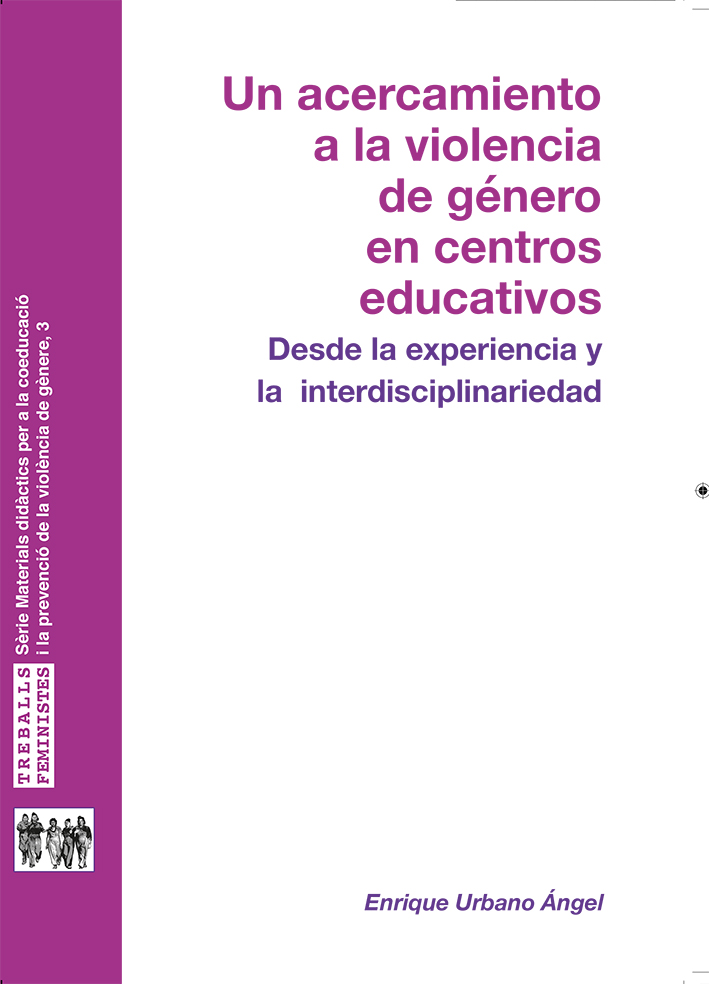 UN ACERCAMIENTO A LA VIOLENCIA DE GENERO EN CENTORS EDUCATIVOS