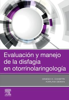 EVALUACION Y MANEJO DE LA DISFAGIA EN OTORRINOLARINGOLOGIA