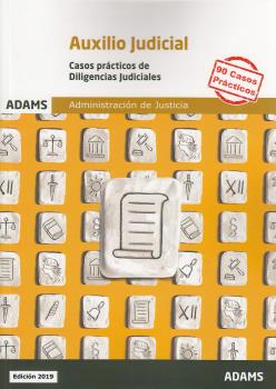 JUSTICIA AUXILIO JUDICIAL CASO PRACTICOS 2022